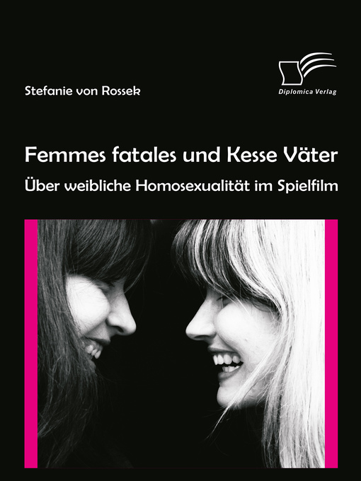 Title details for Femmes fatales und Kesse Väter by Stefanie von Rossek - Available